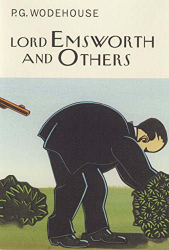 Lord Emsworth And Others (Everyman's Library P G WODEHOUSE) von Random House Books for Young Readers