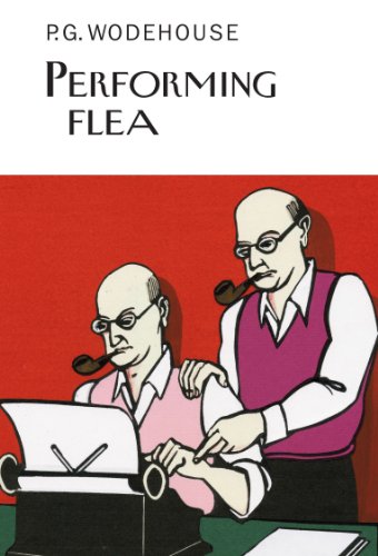 Performing Flea (Everyman's Library P G WODEHOUSE) von Random House Books for Young Readers