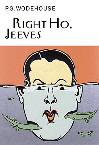 Right Ho, Jeeves (Everyman's Library P G WODEHOUSE) von Everyman's Library