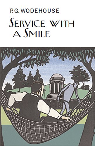 Service With a Smile (Everyman's Library P G WODEHOUSE)