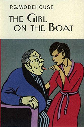 The Girl on the Boat (Everyman's Library P G WODEHOUSE)