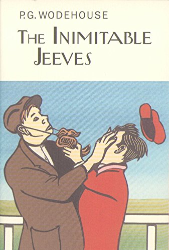 The Inimitable Jeeves (Everyman's Library P G WODEHOUSE) von Everyman's Library