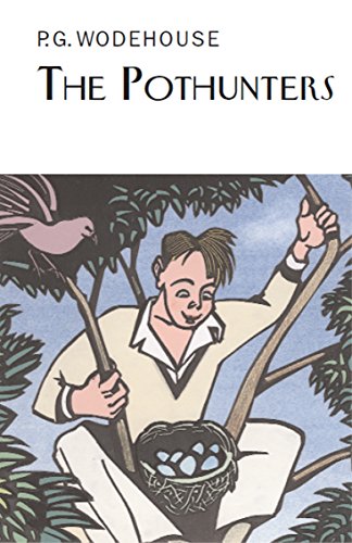 The Pothunters (Everyman's Library P G WODEHOUSE) von Everyman's Library