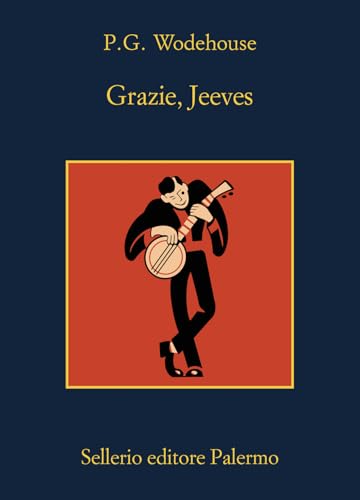 Grazie, Jeeves (La memoria) von Sellerio Editore Palermo