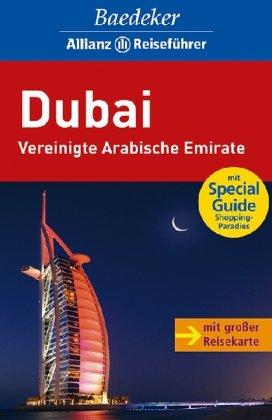 Baedeker Allianz Reiseführer Dubai, Vereinigte Arabische Emirate