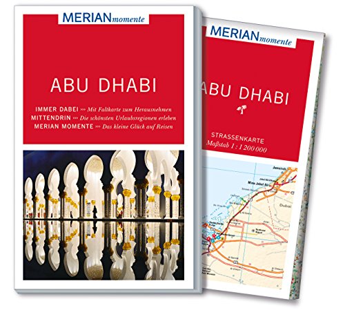 MERIAN momente Reiseführer Abu Dhabi: Mit Extra-Karte zum Herausnehmen