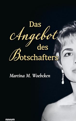 Das Angebot des Botschafters von novum Verlag