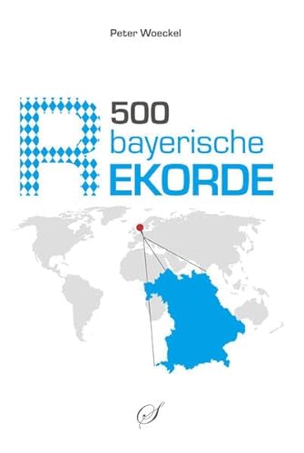 500 bayerische Rekorde