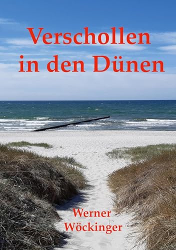 Verschollen in den Dünen von BoD – Books on Demand
