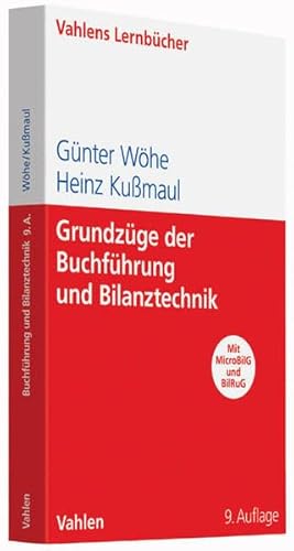 Grundzüge der Buchführung und Bilanztechnik (Lernbücher für Wirtschaft und Recht)