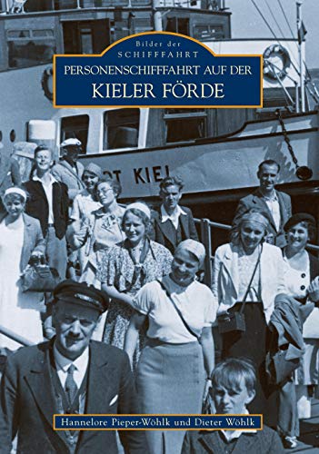 Personenschifffahrt auf der Kieler Förde Personenschifffahrt auf der Kieler Förde