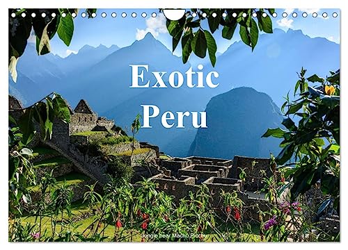 Exotic Peru (Wall Calendar 2025 DIN A4 landscape), CALVENDO 12 Month Wall Calendar: Beautiful photographs of the exotic Flora and Fauna of magical Peru von Calvendo