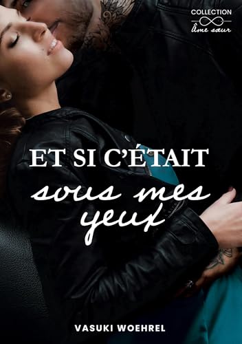 Et si c'était sous mes yeux (Âme soeur) von BoD – Books on Demand – Frankreich