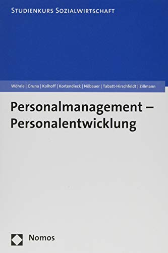Personalmanagement - Personalentwicklung (Studienkurs Management in der Sozialwirtschaft) von Nomos