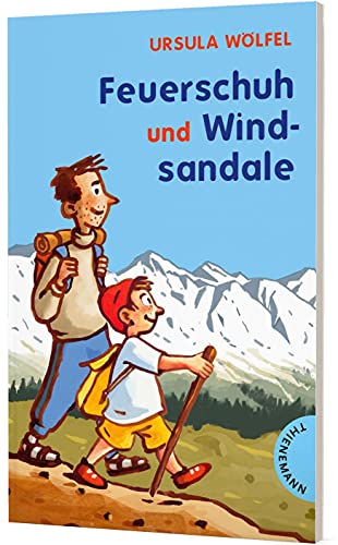 Feuerschuh und Windsandale: Kinderbuch über Familie und Selbstbewusstsein