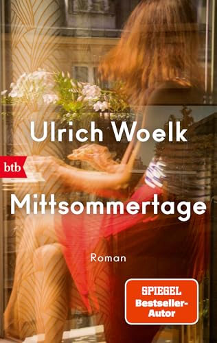 Mittsommertage: Roman von btb Verlag