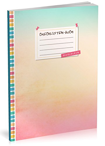 Checklisten-Buch: To Do Listen Planer | Ca. A5 Softcover | 70+ Seiten mit Titel, Datum & Register | Perfekt für Aufgaben zum Abhaken, Leselisten, Packlisten uvm. | Motiv „Farbverlauf“ Checklisten-Buch: To Do Listen Planer | Ca. A5 Softcover | 70+ Seiten mit Titel, Datum & Register | Perfekt für Aufgaben zum Abhaken, Leselisten, Packlisten uvm. | Motiv „Farbverlauf“ von Wölklein
