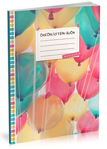 Checklisten-Buch: To Do Listen Planer | Ca. A5 Softcover | 70+ Seiten mit Titel, Datum & Register | Perfekt für Aufgaben zum Abhaken, Leselisten, Packlisten uvm. | Motiv „Luftballons“ Checklisten-Buch: To Do Listen Planer | Ca. A5 Softcover | 70+ Seiten mit Titel, Datum & Register | Perfekt für Aufgaben zum Abhaken, Leselisten, Packlisten uvm. | Motiv „Luftballons“ von Wölklein