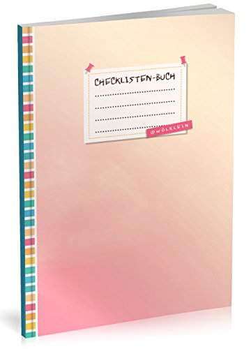 Checklisten-Buch: To Do Listen Planer | Ca. A5 Softcover | 70+ Seiten mit Titel, Datum & Register | Perfekt für Aufgaben zum Abhaken, Leselisten, Packlisten uvm. | Motiv „Rosa Himmel“ Checklisten-Buch: To Do Listen Planer | Ca. A5 Softcover | 70+ Seiten mit Titel, Datum & Register | Perfekt für Aufgaben zum Abhaken, Leselisten, Packlisten uvm. | Motiv „Rosa Himmel“ von Wölklein