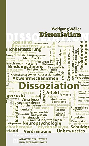 Dissoziation (Analyse der Psyche und Psychotherapie) von Psychosozial Verlag GbR