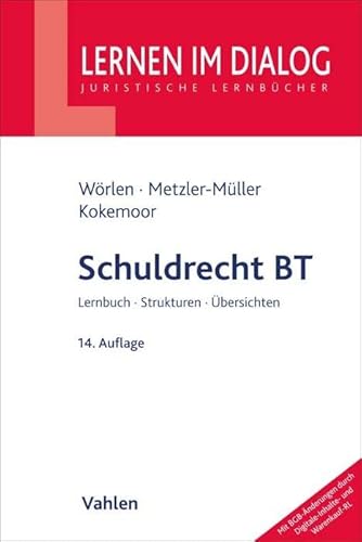 Schuldrecht BT (Lernen im Dialog) von Vahlen Franz GmbH