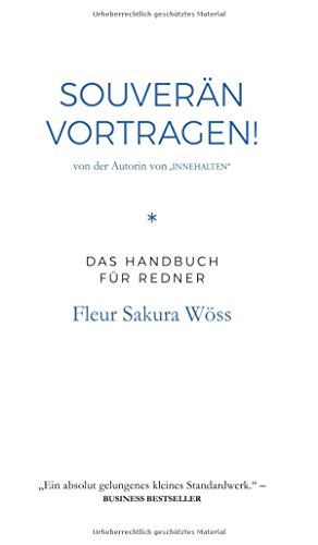 Souverän vortragen!: Handbuch für Redner