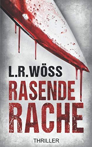 Rasende Rache: Krimithriller (Wakolbinger und Panzenböck ermitteln, Band 3) von Hauptverband des Österreichischen Buchhandels