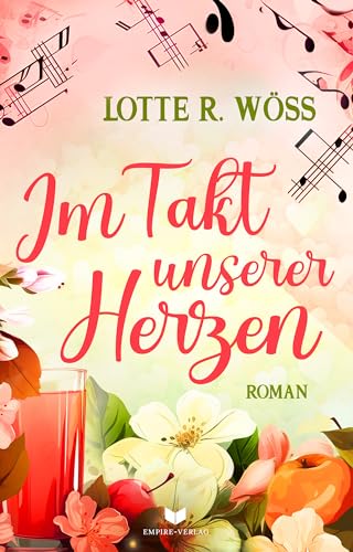 Im Takt unserer Herzen (Ein Schluck Liebe)