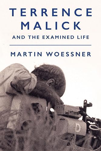 Terrence Malick and the Examined Life (Intellectual History of the Modern Age) von University of Pennsylvania Museum Publications