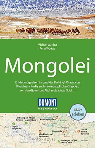 DuMont Reise-Handbuch Reiseführer Mongolei: mit Extra-Reisekarte