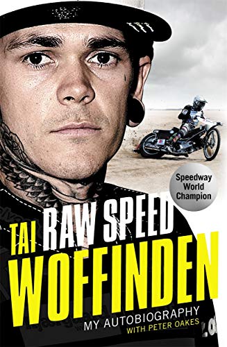 Tai Wooffinden: My Autobiography