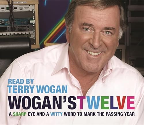 Wogan's Twelve: A Sharp Eye and a Witty Word to Mark the Passing Year