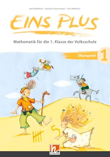 EINS PLUS 1, Übungsteil (LP 2023): Sbnr 210768 - Ausgabe Österreich! (Eins plus (A))