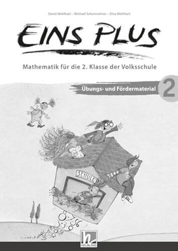 EINS PLUS 2 (LP 2023) | Übungs- und Fördermaterial: Ausgabe Österreich! (Eins plus (A))