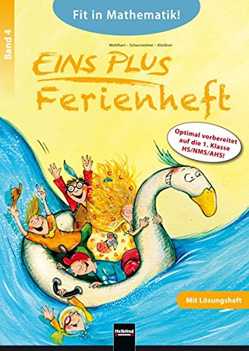 EINS PLUS 4, Ferienheft inkl. Lösungsheft: Fit in Mathematik für die HS, NMS, AHS - Ausgabe Österreich!