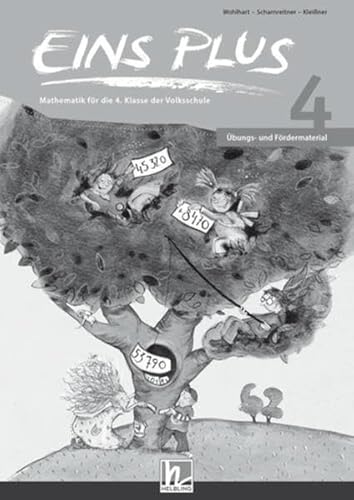 EINS PLUS 4 - Übungs- und Fördermaterial: Kopiervorlagen zur Individualisierung und Differenzierung - Ausgabe Österreich! EINS PLUS 4 - Übungs- und Fördermaterial: Kopiervorlagen zur Individualisierung und Differenzierung - Ausgabe Österreich!