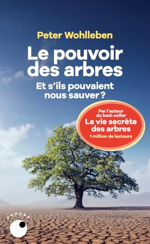Le Pouvoir des arbres - Et s'ils pouvaient nous sauver ? Le Pouvoir des arbres - Et s'ils pouvaient nous sauver ? von COLL PROCHE