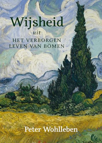 Wijsheid uit Het verborgen leven van bomen von Lev.