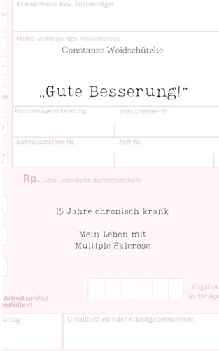„Gute Besserung!“ von Independently published