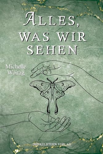 Alles was wir sehen: Young Adult Romance zwischen Liebe und dem eigenen Platz im Leben Alles was wir sehen: Young Adult Romance zwischen Liebe und dem eigenen Platz im Leben