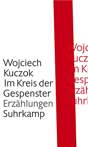 Im Kreis der Gespenster: Erzählungen von Suhrkamp Verlag AG