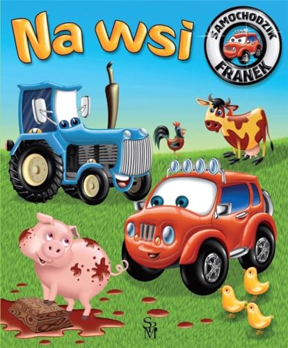 Samochodzik Franek Na wsi Samochodzik Franek Na wsi