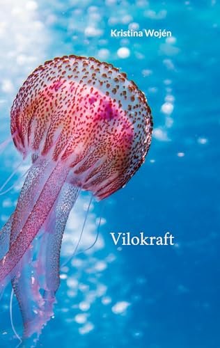 Vilokraft von BoD – Books on Demand – Schweden