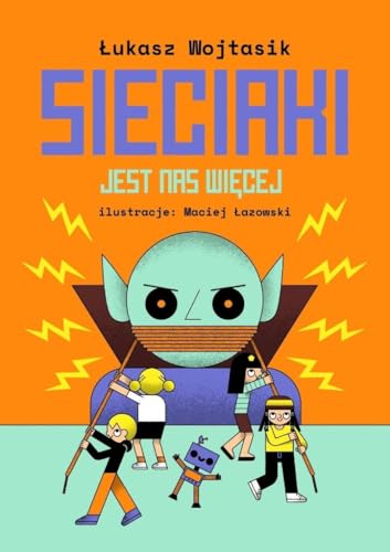 Sieciaki Jest nas więcej von Muchomor