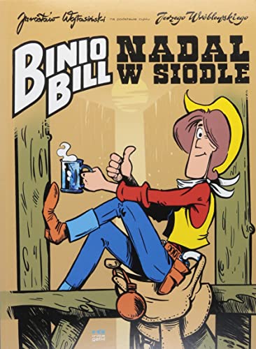 Binio Bill Nadal w siodle