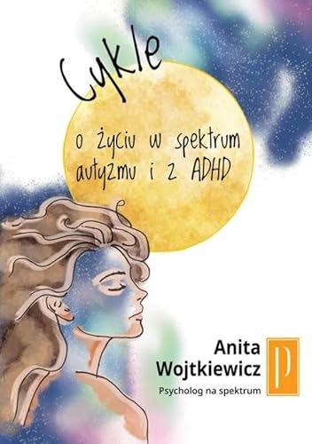 Cykle: O życiu w spektrum i z ADHD von Linia