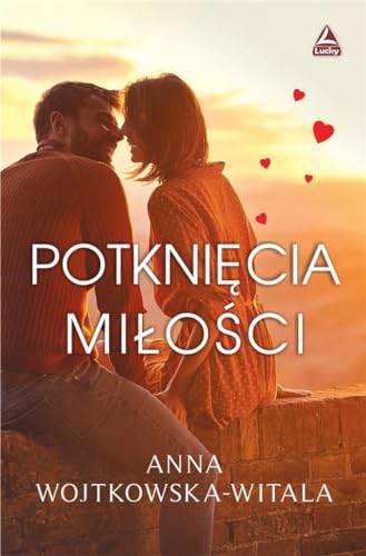 Potknięcia miłości