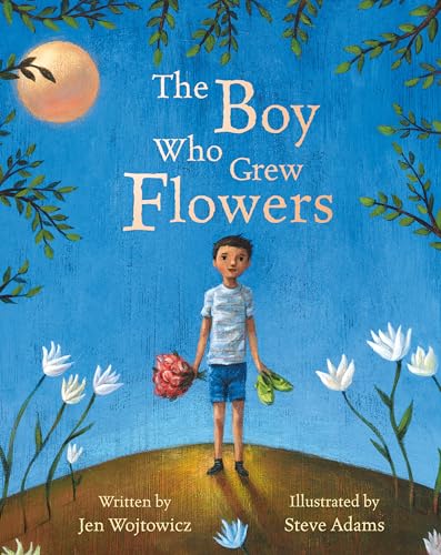 The Boy Who Grew Flowers: 1 von Barefoot Books