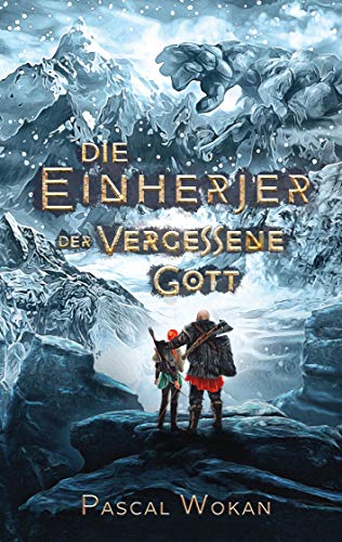 Die Einherjer: Der vergessene Gott