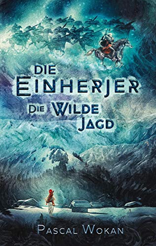 Die Einherjer: Die Wilde Jagd